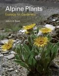Alpine Plants Ecology for Gardeners (  -   )